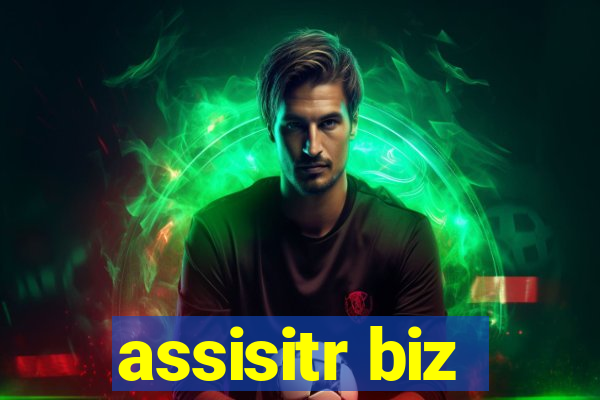 assisitr biz